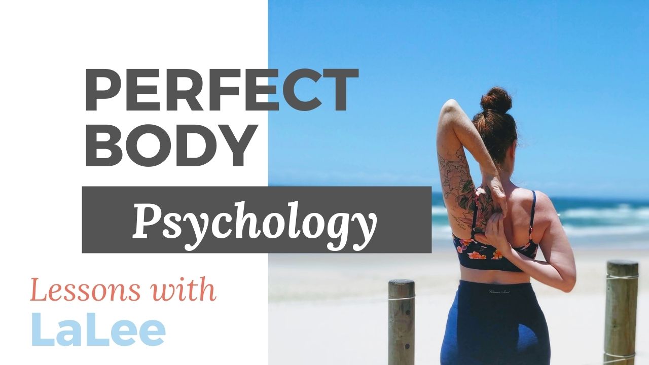 Perfect Body Psychology: Mindset Reset
